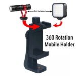 360 Degree Mobile Holder With Cold Shoe Mount For Extra Microphone Or Led Light - Image 4